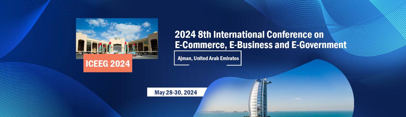 2024年第八届电子商务和电子政务国际会议