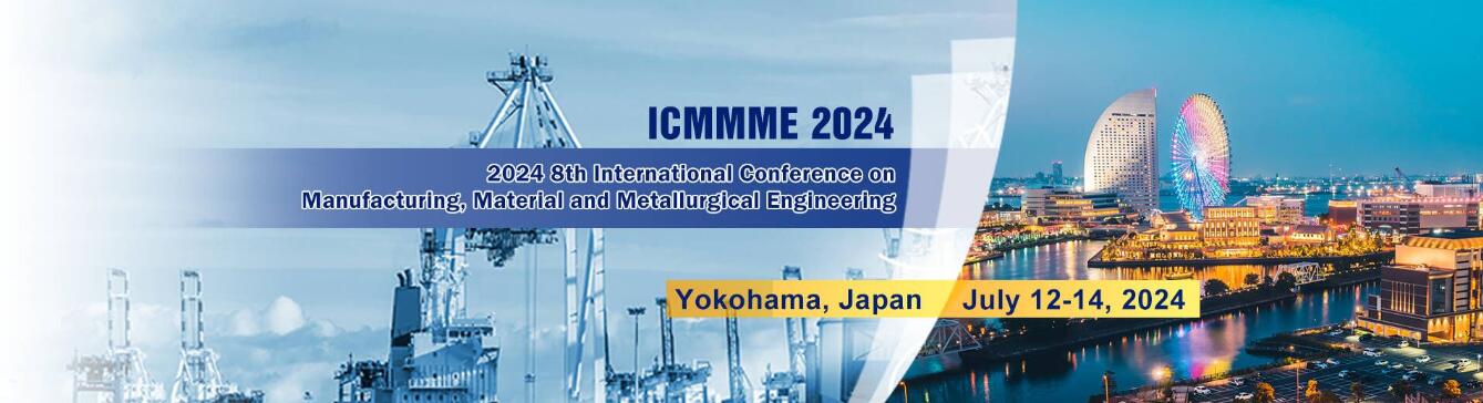 2024年第八届国际制造、材料与冶金工程会议