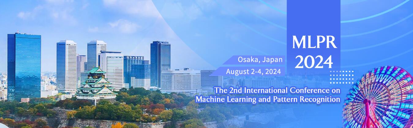 2024年第二届机器学习与模式识别国际会议