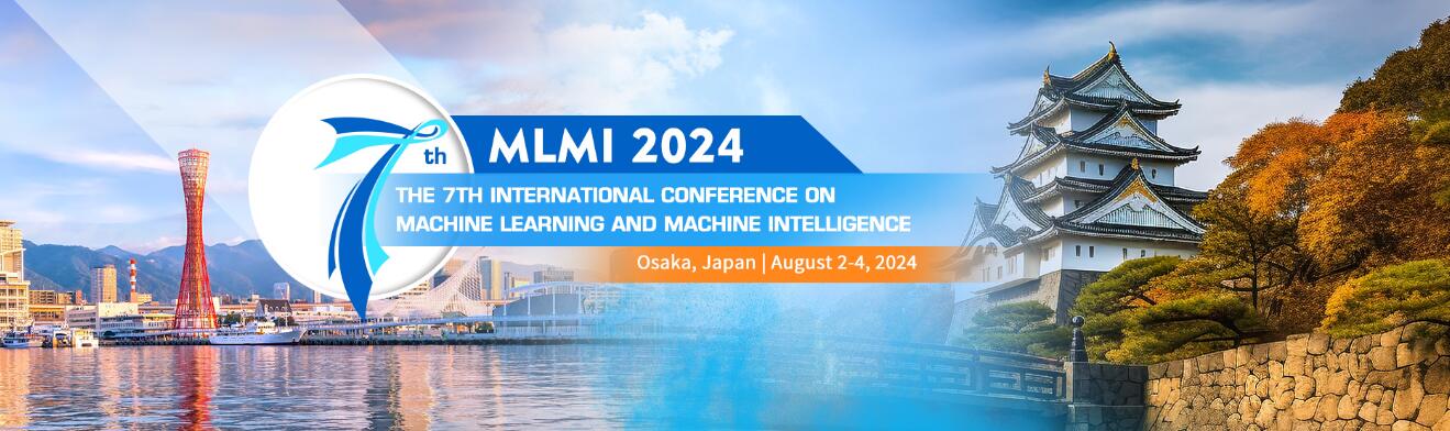 2024年第七届机器学习与机器智能国际会议