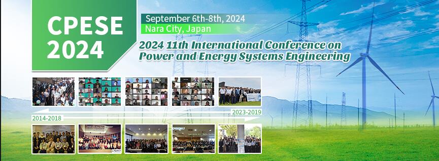 2024年第十一届电力与能源系统工程国际会议