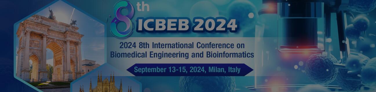 2024年第八届生物医学工程与生物信息学国际会议