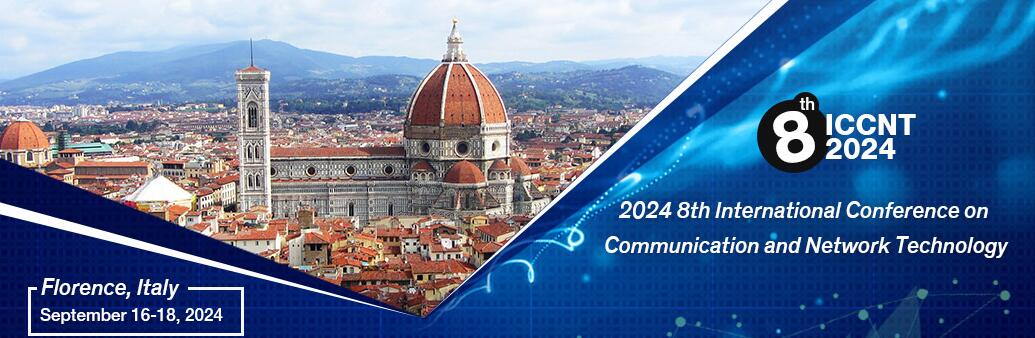 2024年第八届通信与网络技术国际会议