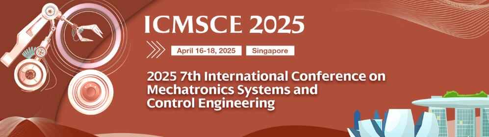 2025年第七届机械系统和控制工程国际会议